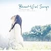 Beautiful Songs�`�R�R���f �L�N �E�^�`VOL.2