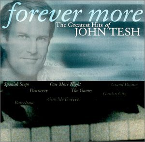 Forever More: The Greatest Hits of John Tesh