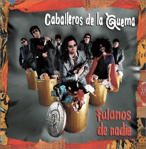 Los Caballeros de la Quema - SAPO DE OTRO POZO Lyrics - Zortam Music