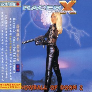 Racer X - Snowball of Doom 2 - Zortam Music