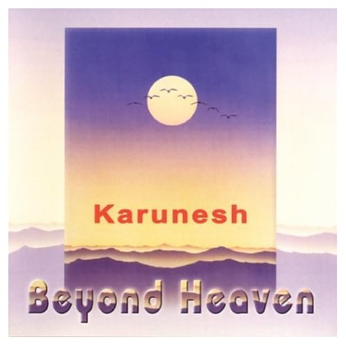 KARUNESH - BEYOND HEAVEN
