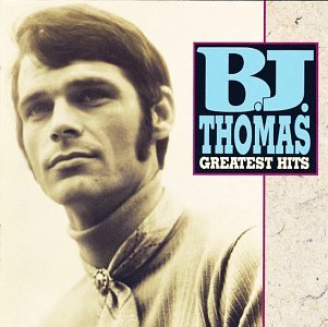 B J Thomas - B.J. Thomas - Greatest Hits [Rhino] - Zortam Music