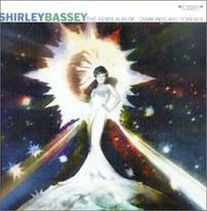 Shirley Bassey - The Remix Album... Diamonds Are Forever - Zortam Music