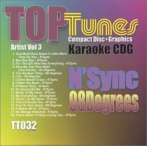 98 Degrees - Top Tunes Karaoke CDG TT-032 Artist Vol. 3 N Sync & 98 Degrees - Zortam Music