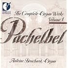 Pachelbel: Complete Organ Works Vol.2 by Johann Pachelbel and Antoine Bouchard