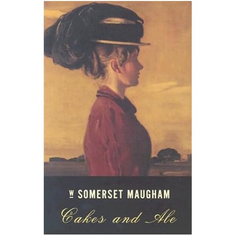 Cakes and Ale by W. Somerset Maugham