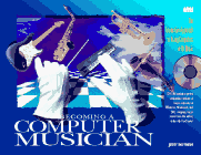 Becoming a Computer Musician