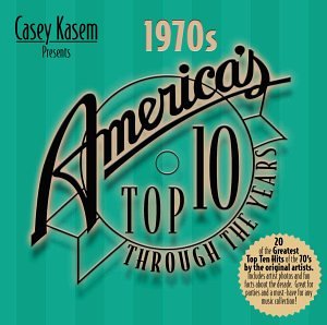 Casey Kasem: America's Top 10 Through Years - The 70's