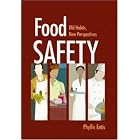 Food Safety: Old Habits and New Perspectives by  Phyllis Entis