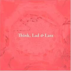 Riddim Saunter『Think, Lad & Lass』
