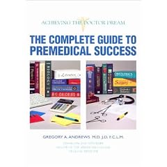 The Complete Guide to Medical Success (Taschenbuch)