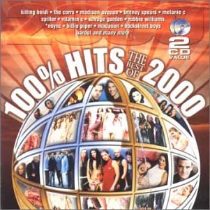 Various Artists - 100  Hits - The Best Of 2000 - Zortam Music