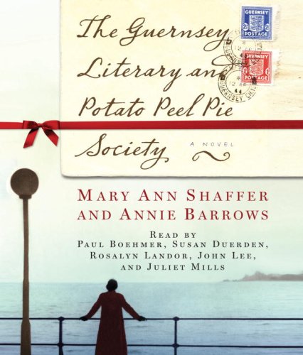 The Guernsey Literary and Potato Peel Pie Society [ABRIDGED] [AUDIOBOOK] (Audio CD)