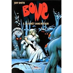 Bone, tome 1 : La forêt sans retour
