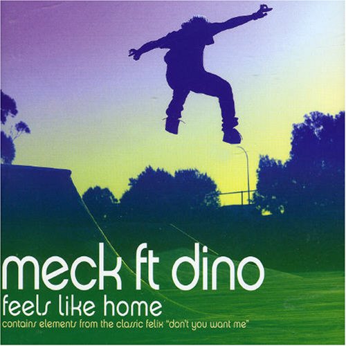Meck ft Dino - Feels Like Home - Zortam Music