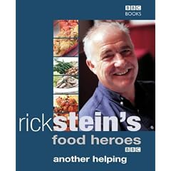 Rick Stein's Food Heroes: Another Helping by  Rick Stein and Curtis Stone
