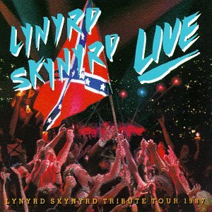 Lynyrd Skynyrd - Southern By the Grace of God: Lynyrd Skynyrd Tribute Tour, Vol. 1 - Zortam Music