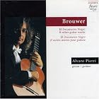 Brouwer: Guitar Music: Danza Caracteristica Elogio De La Danza El Decameron Negro Tres... by Leo Brouwer, Denise Saint-Pierre, and Alvaro Pierri
