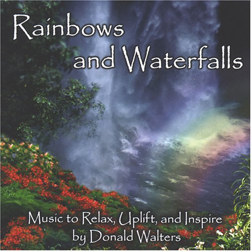 Rainbows and Waterfalls: A Mystical Journey into the Miracle of Nature and Sound