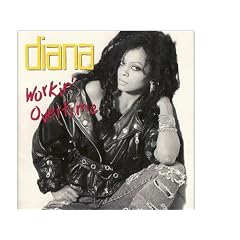 Diana Ross - Workin` Overtime