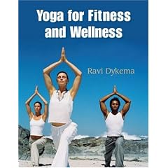 Yoga for Fitness and Wellness (Wadsworth Activities)