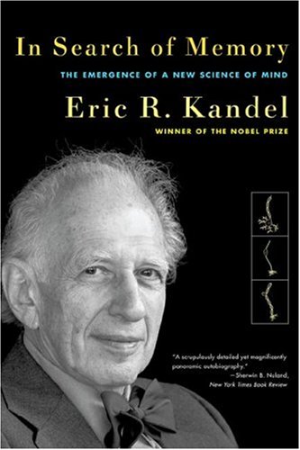 In Search of Memory: The Emergence of a New Science of Mind (Paperback)