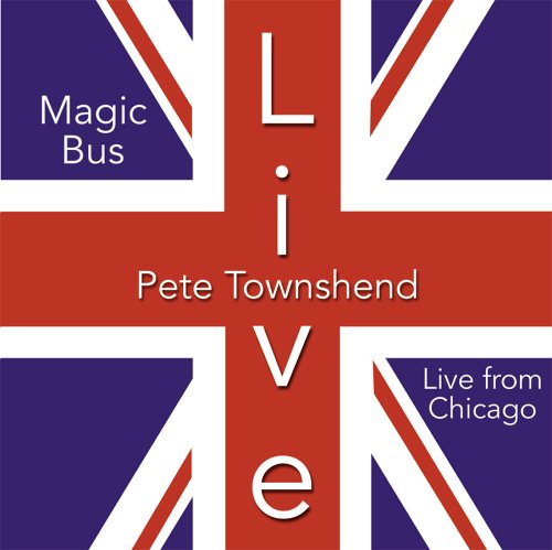 Magic Bus/Live in Chicago