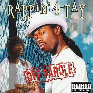 Off Parole by Rappin' 4-Tay album cover