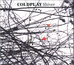Cold Play - Shiver - Zortam Music