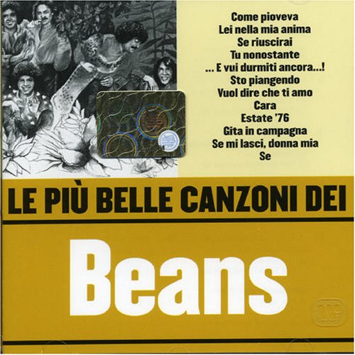 Beans - Le Piu Belle Canzoni Dei Beans - Zortam Music