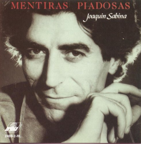 Joaquín Sabina - Mentiras Piadosas Lyrics - Zortam Music