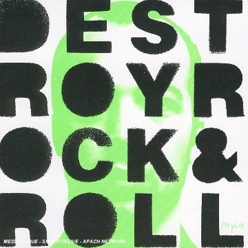 Mylo - Destroy Rock
