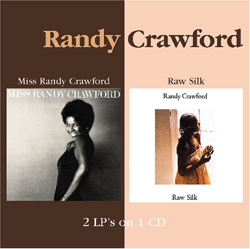 Crawford, Randy - Miss Randy Crawford/Raw Silk - Zortam Music