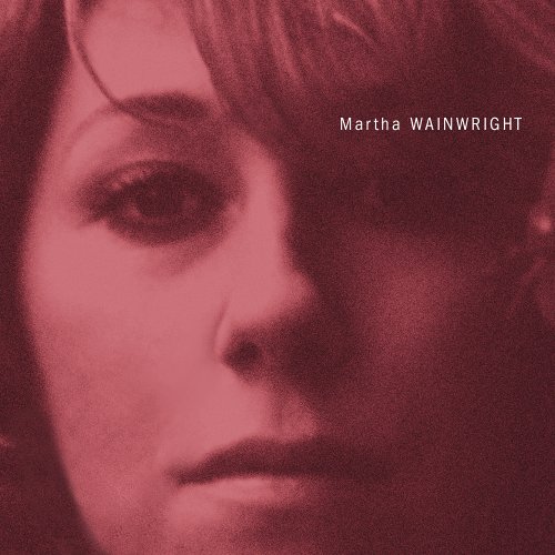 Martha Wainwright - Martha Wainwright - Zortam Music