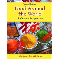 Food Around the World: A Cultural Perspective (2nd Edition) by International Cuisine