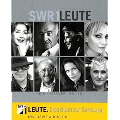 SWR1-Leute. Das Buch zur Sendung (Gebundene Ausgabe)