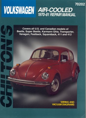 Volkswagen: Air-Cooled 1970-81 (Chilton's Total Car Care Repair Manuals) (Paperback) 