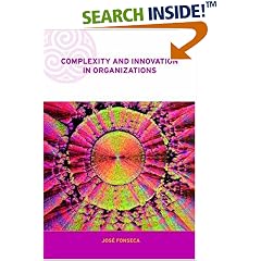 Complexity and Innovation in Organizations (Complexity and Emergence in Organizations) (Taschenbuch)