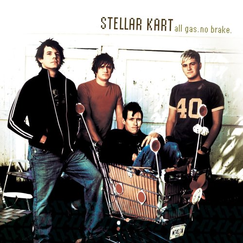 Stellar Kart - All Gas. No Brake. - Zortam Music