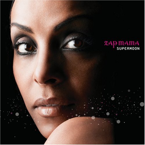 Supermoon by Zap Mama album cover