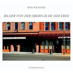 Wiw Wenders: Pictures from the Surface of the Earth