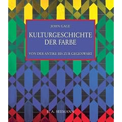 Kulturgeschichte der Farbe. Von der Antike bis zur Gegenwart (Taschenbuch)