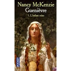 Guenièvre, Tome 1 : L'enfant reine