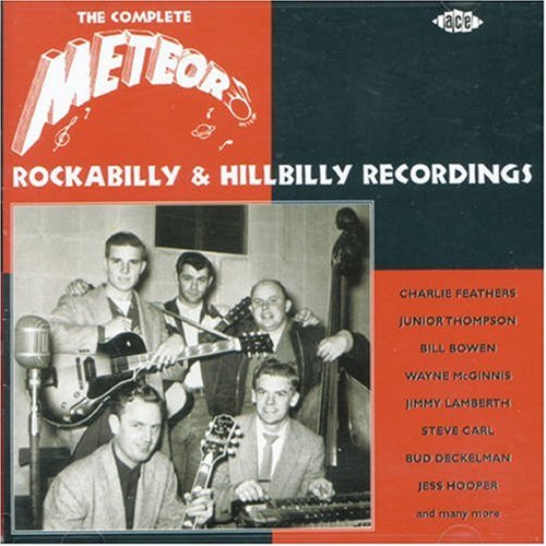 Complete Meteor Rockabilly and Hillbilly Recording