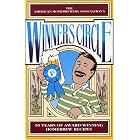 Winners Circle: 10 Years of Award-Winning Homebrew Recipes by  American Homebrewers Association