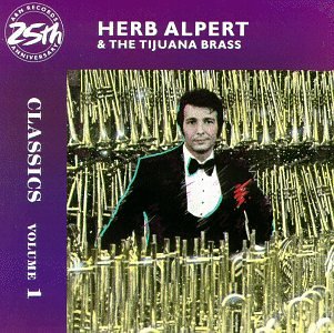 Herb Alpert - Classics, Vol. 1 - Zortam Music