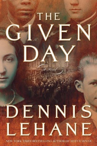 The Given Day: A Novel (Hardcover)