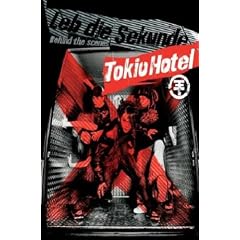 Tokio Hotel - Leb die Sekunde: Behind the Scenes