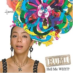 RUMI『Hell Me WHY??』