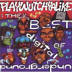 【クリックで詳細表示】Best of Digital Underground Playwutchyalike [Import]